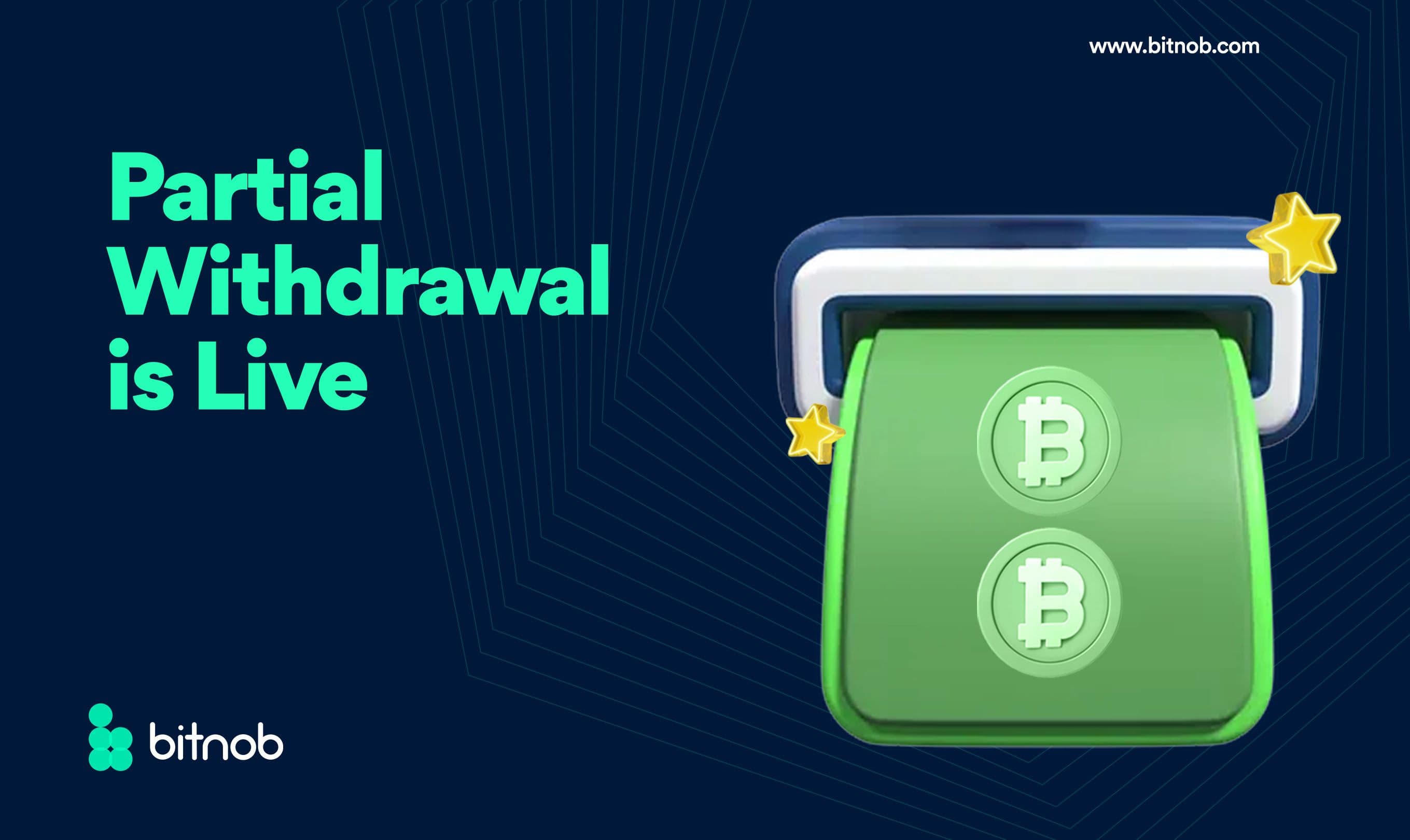 Introducing Partial Withdrawal: A New Era of Flexibility with Bitnob