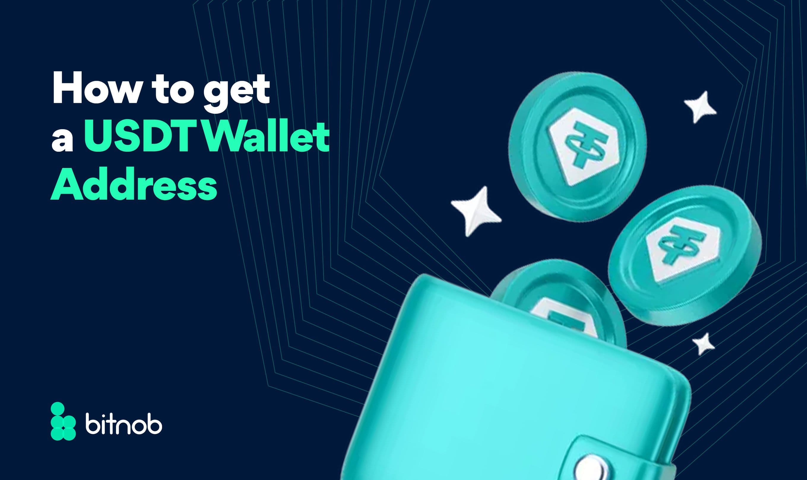 How to get a USDT Wallet Address