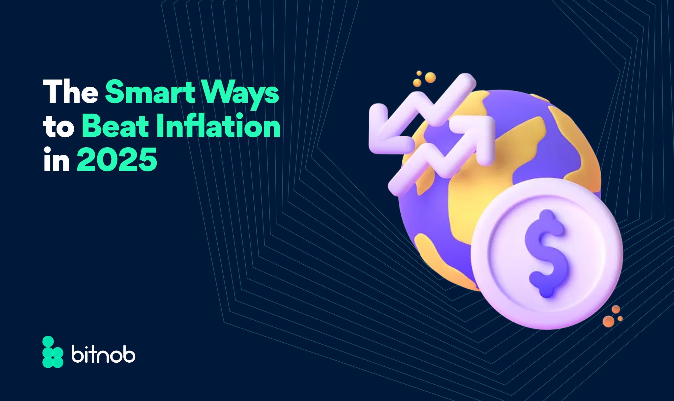 The Smart Ways to Beat Inflation in 2025