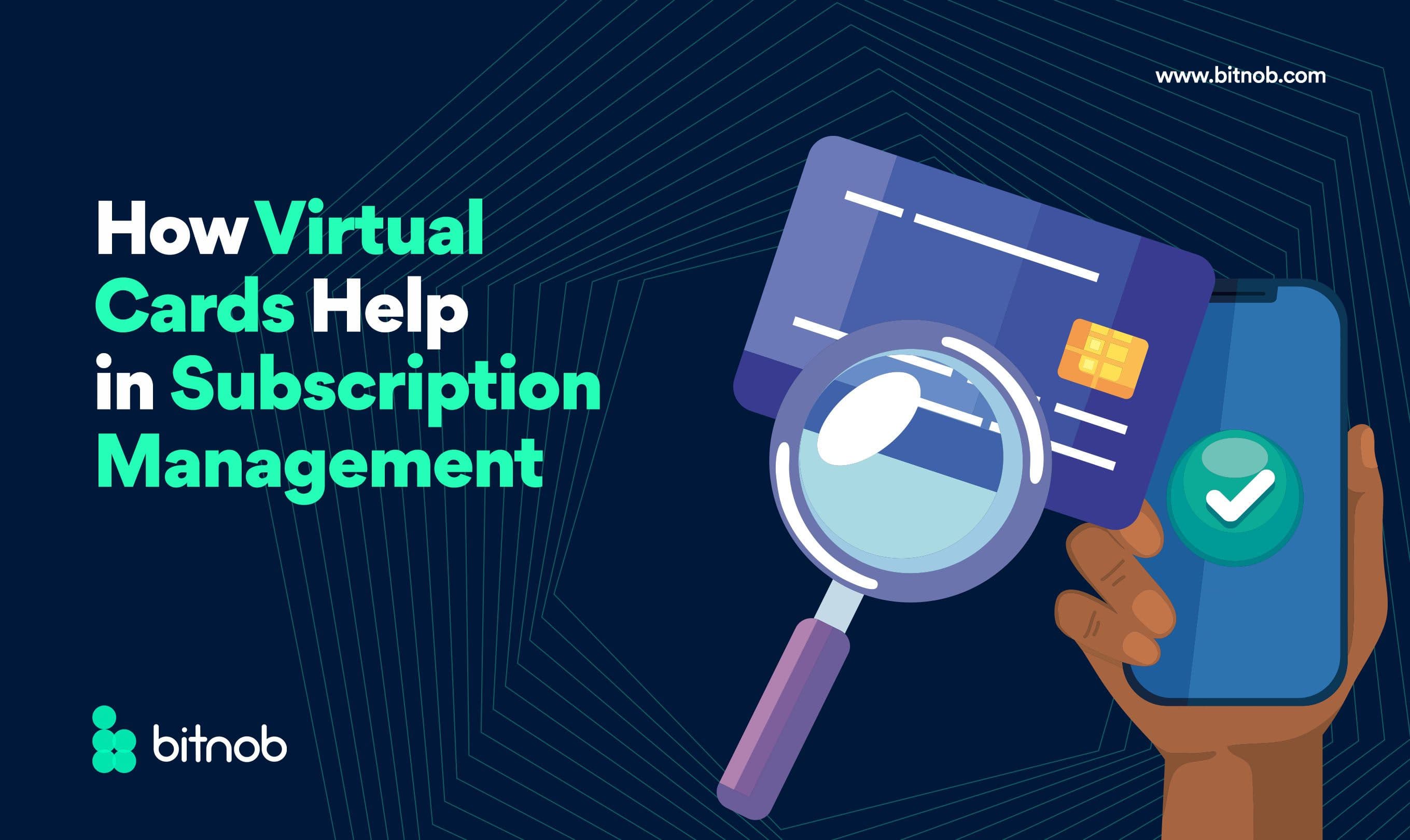 How Virtual Cards Help in Subscription Management