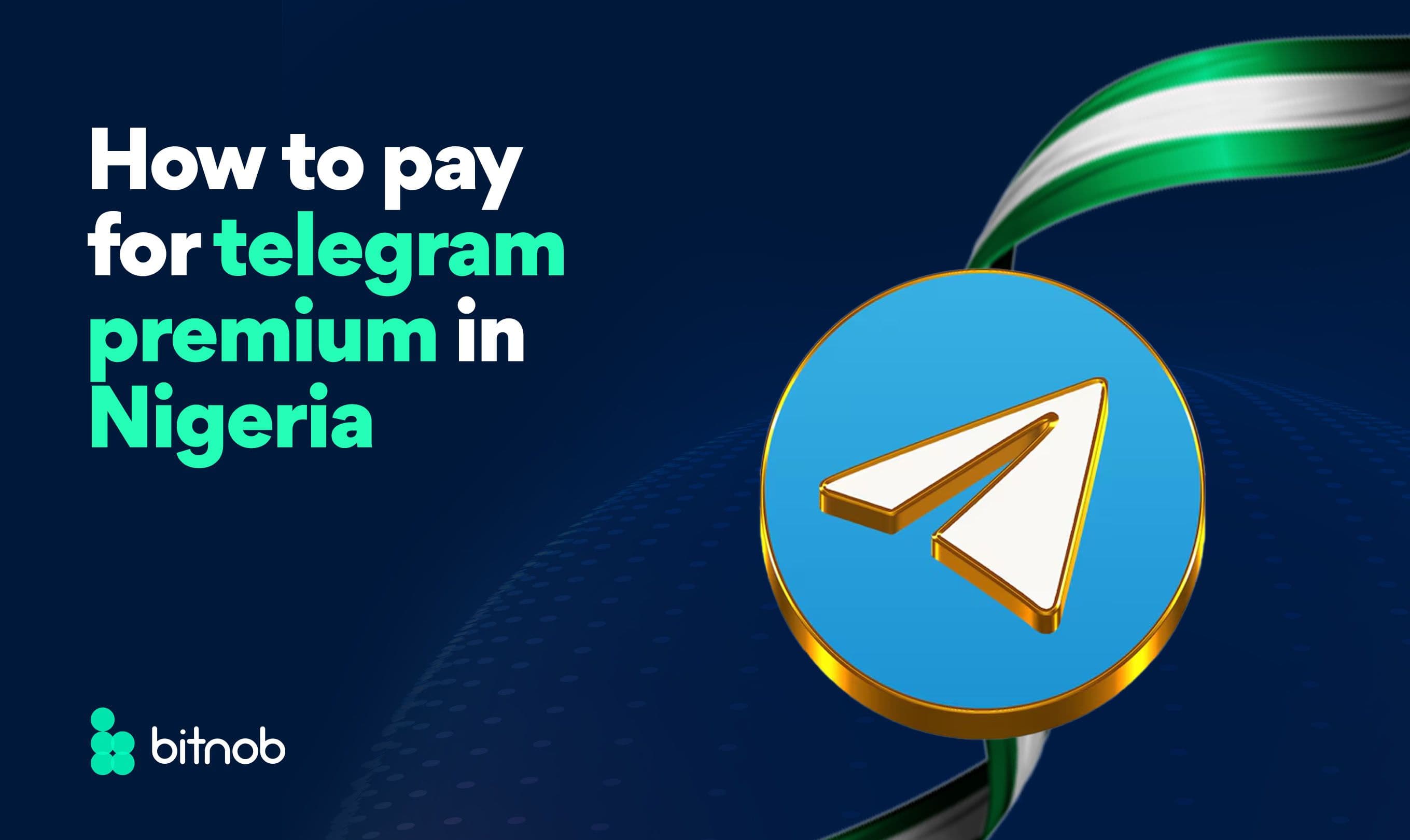 How to Pay For Telegram Premium in Nigeria
