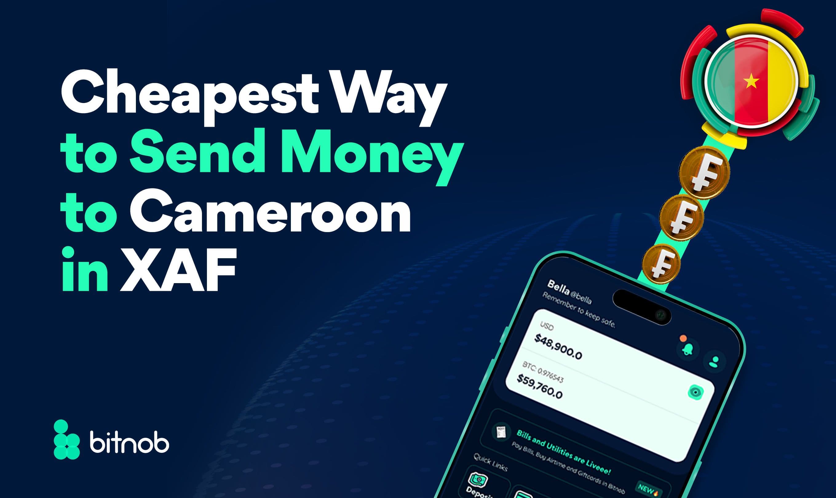 Cheapest Way to Send Money to Cameroon in XAF