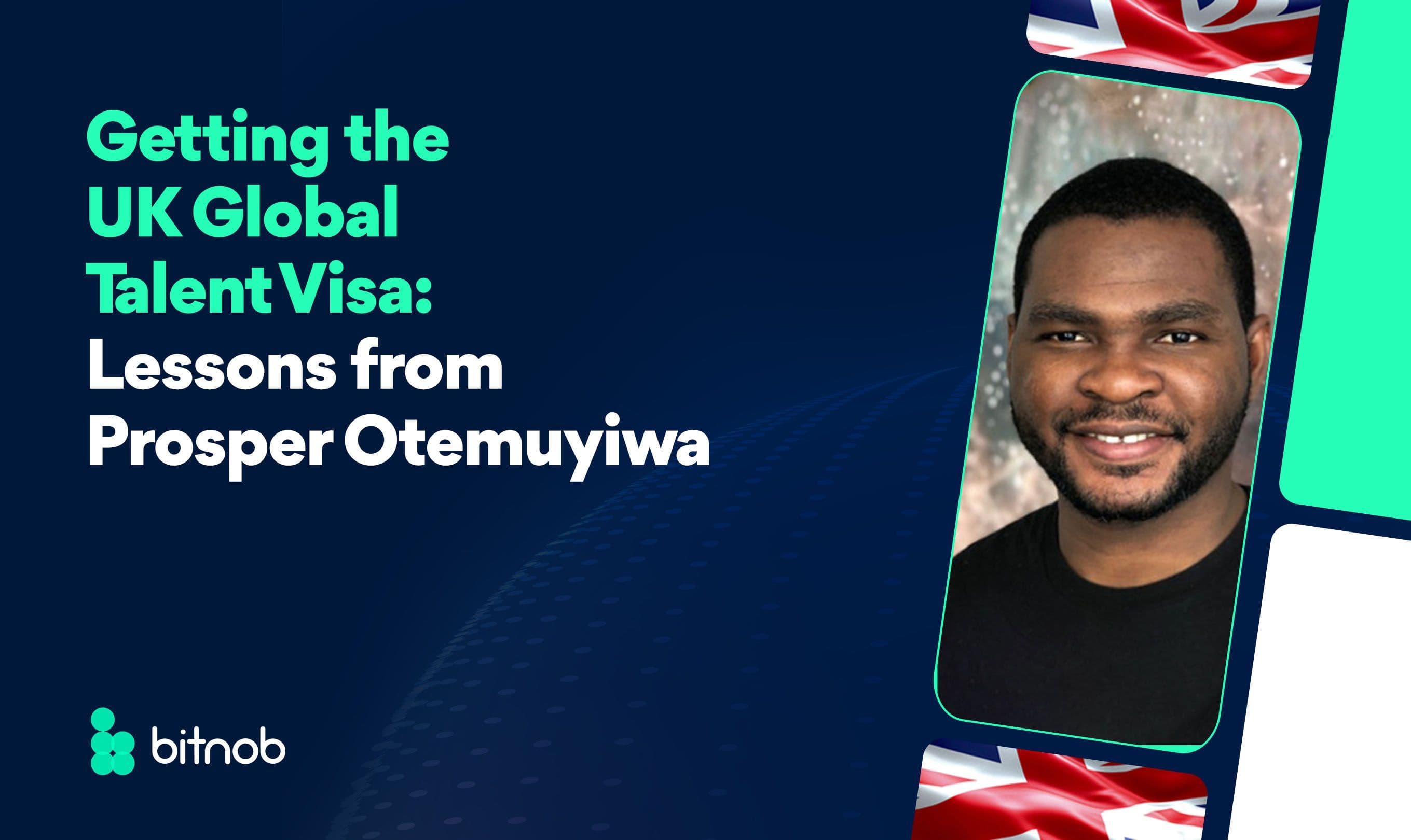 Getting the UK Global Talent Visa: Lessons from Prosper Otemuyiwa