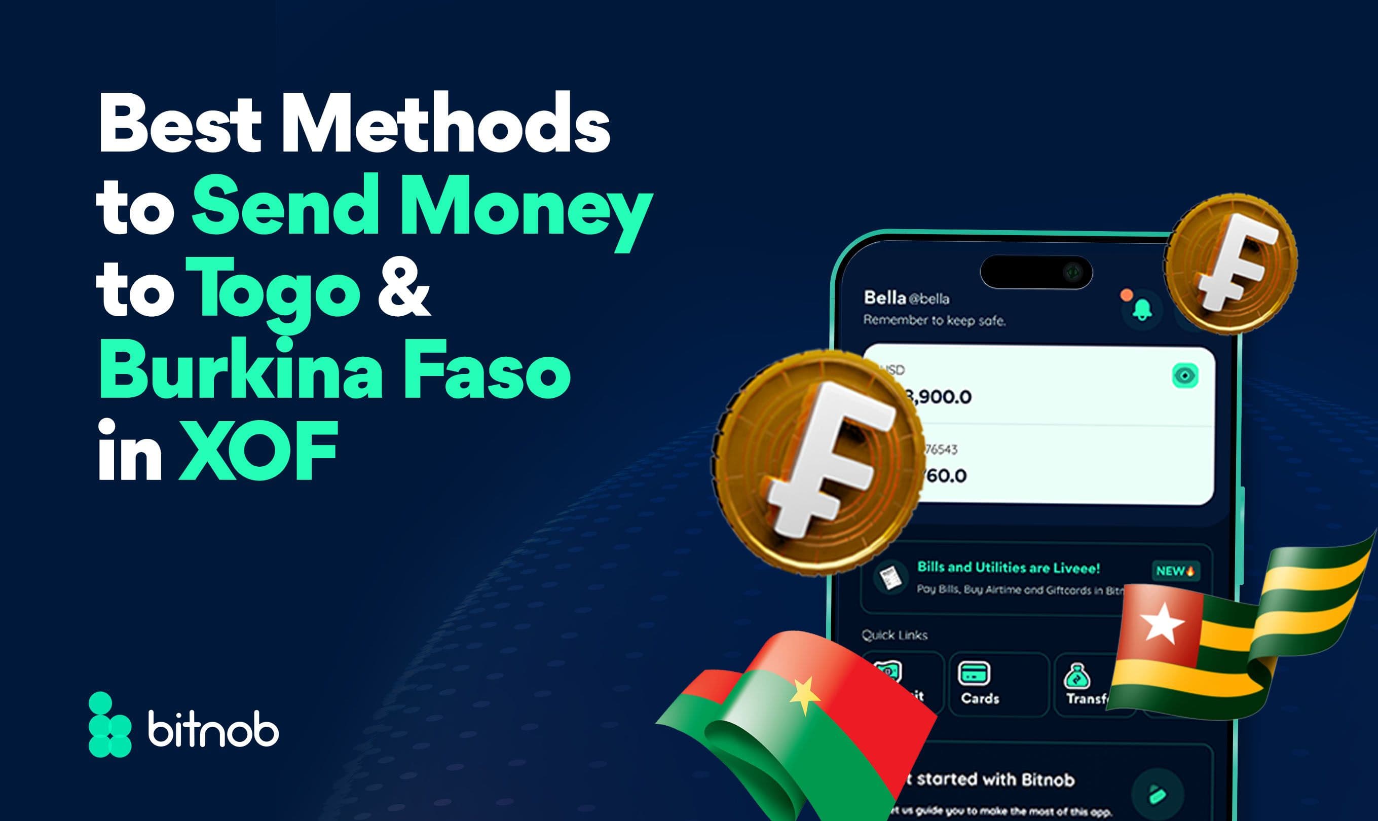 Best Methods to Send Money to Togo and BurkinaFaso in XOF