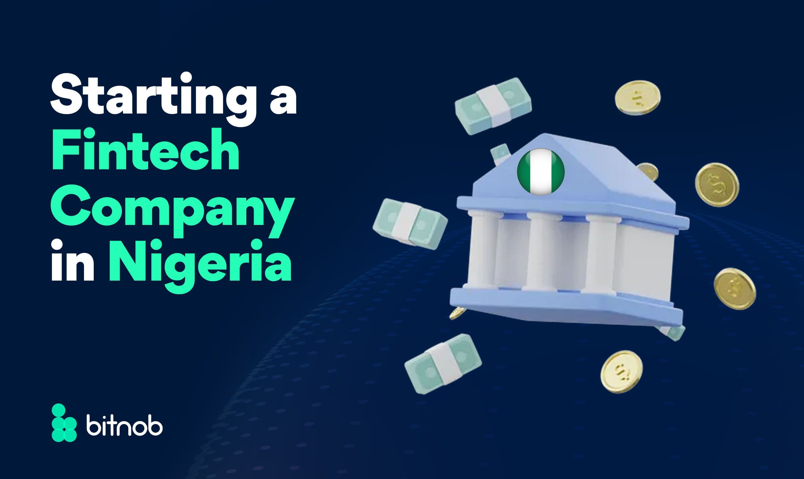 Starting a Fintech Company in Nigeria