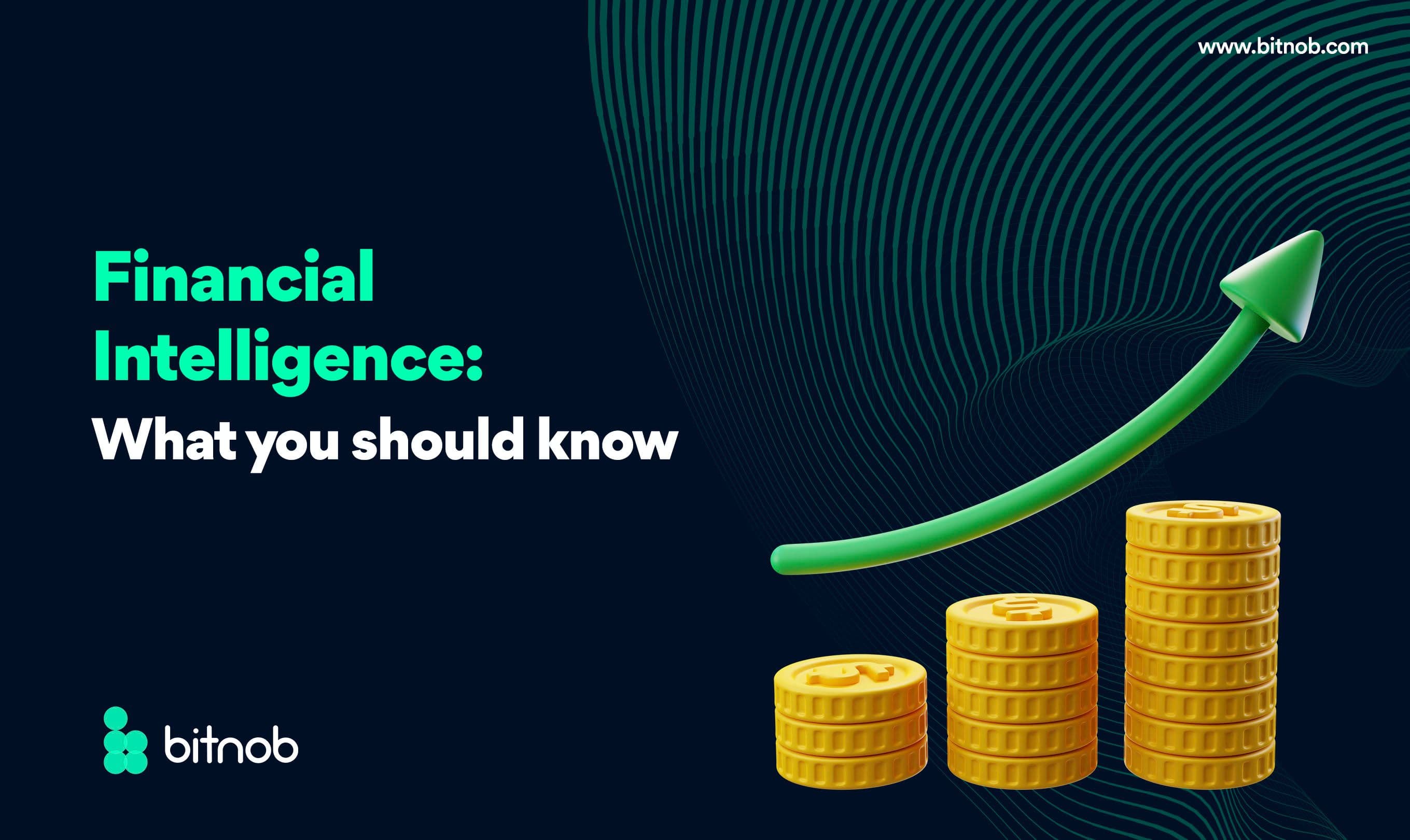 Financial Intelligence: What you should know