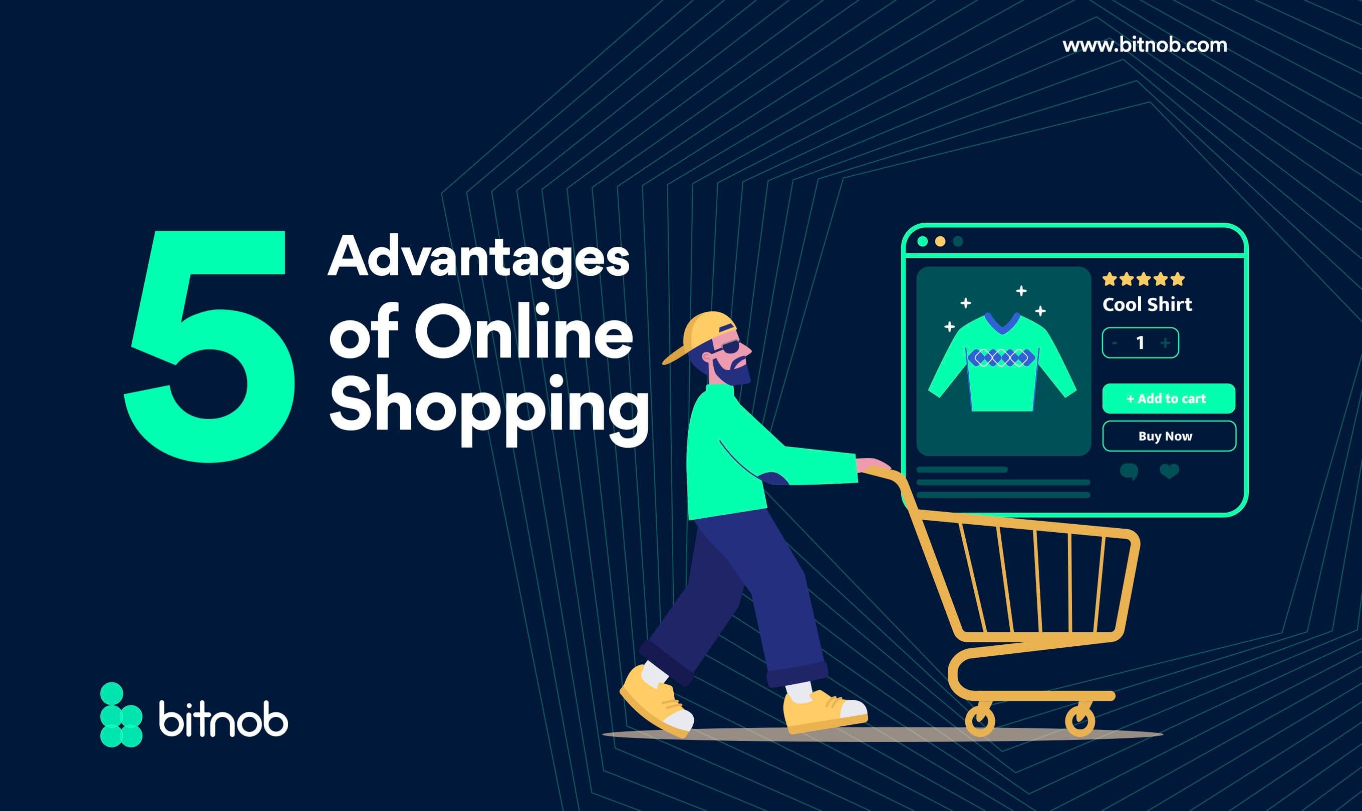 5 Advantages Of Online Shopping