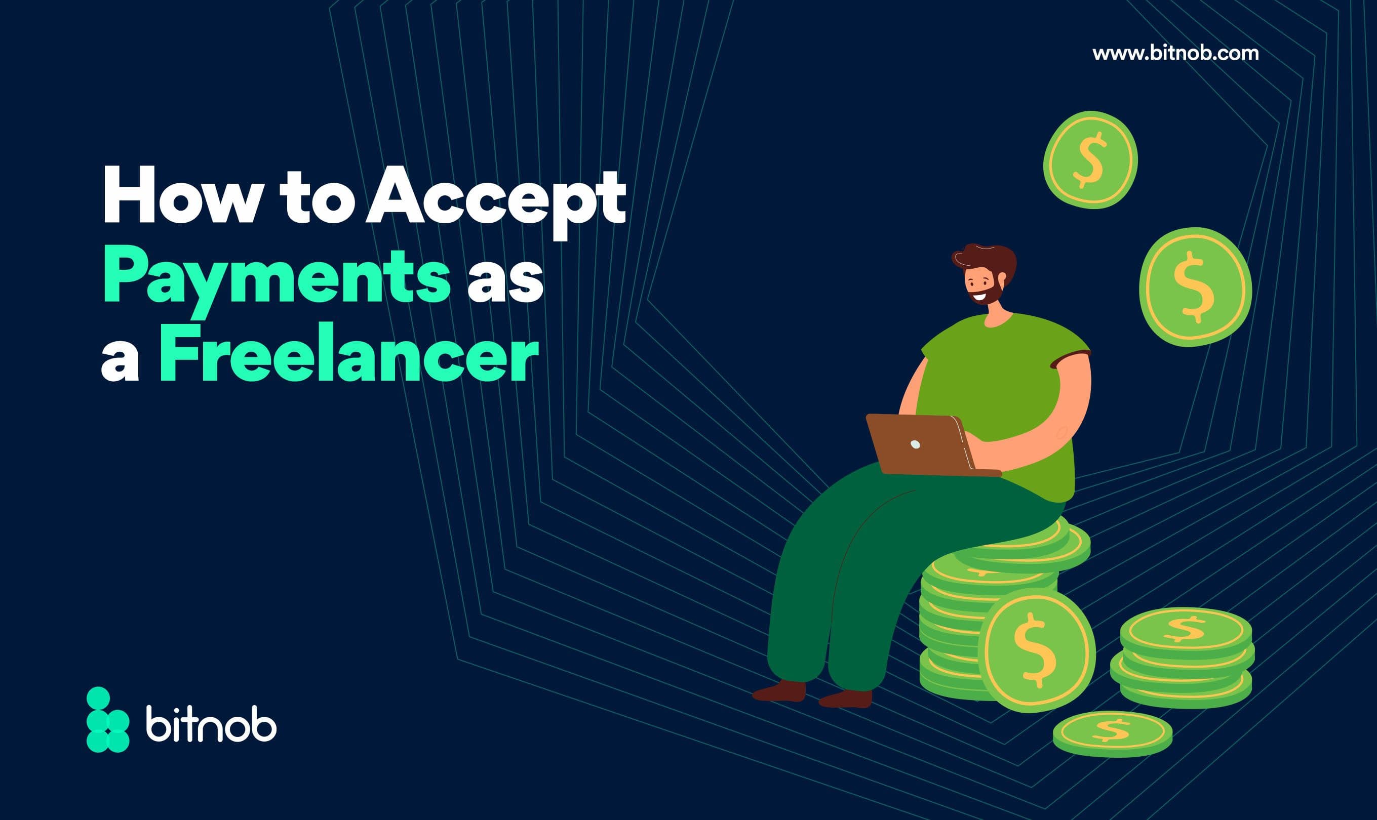 How To Accept Payments as a Freelancer