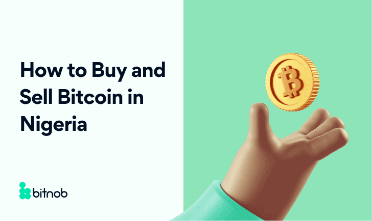 How to Buy and Sell Bitcoin in Nigeria