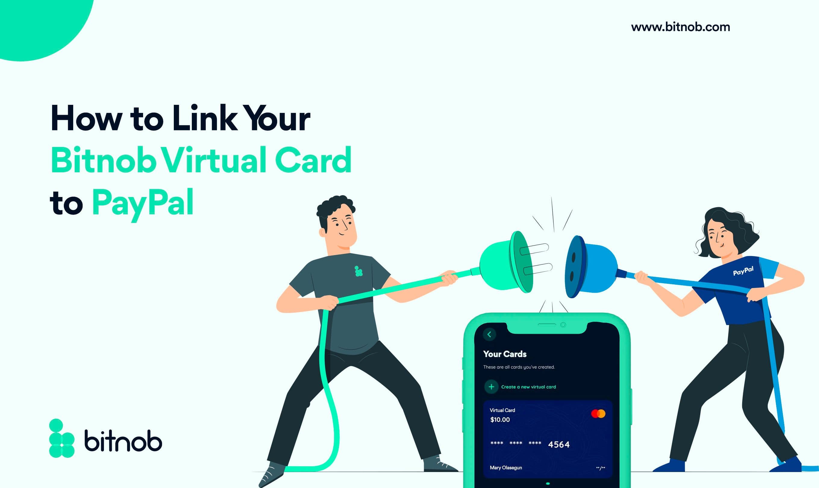 How to Link Your Bitnob Virtual Card to PayPal