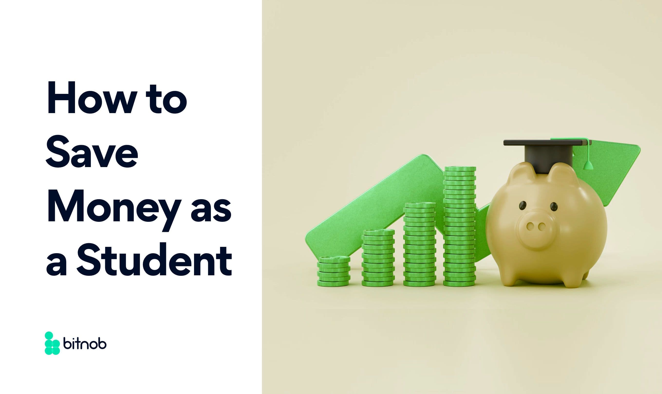 How to Save Money as a Student