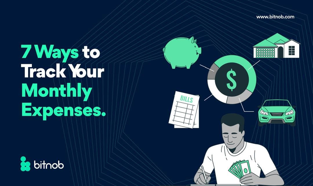 7 Ways to Track Your Monthly Expenses