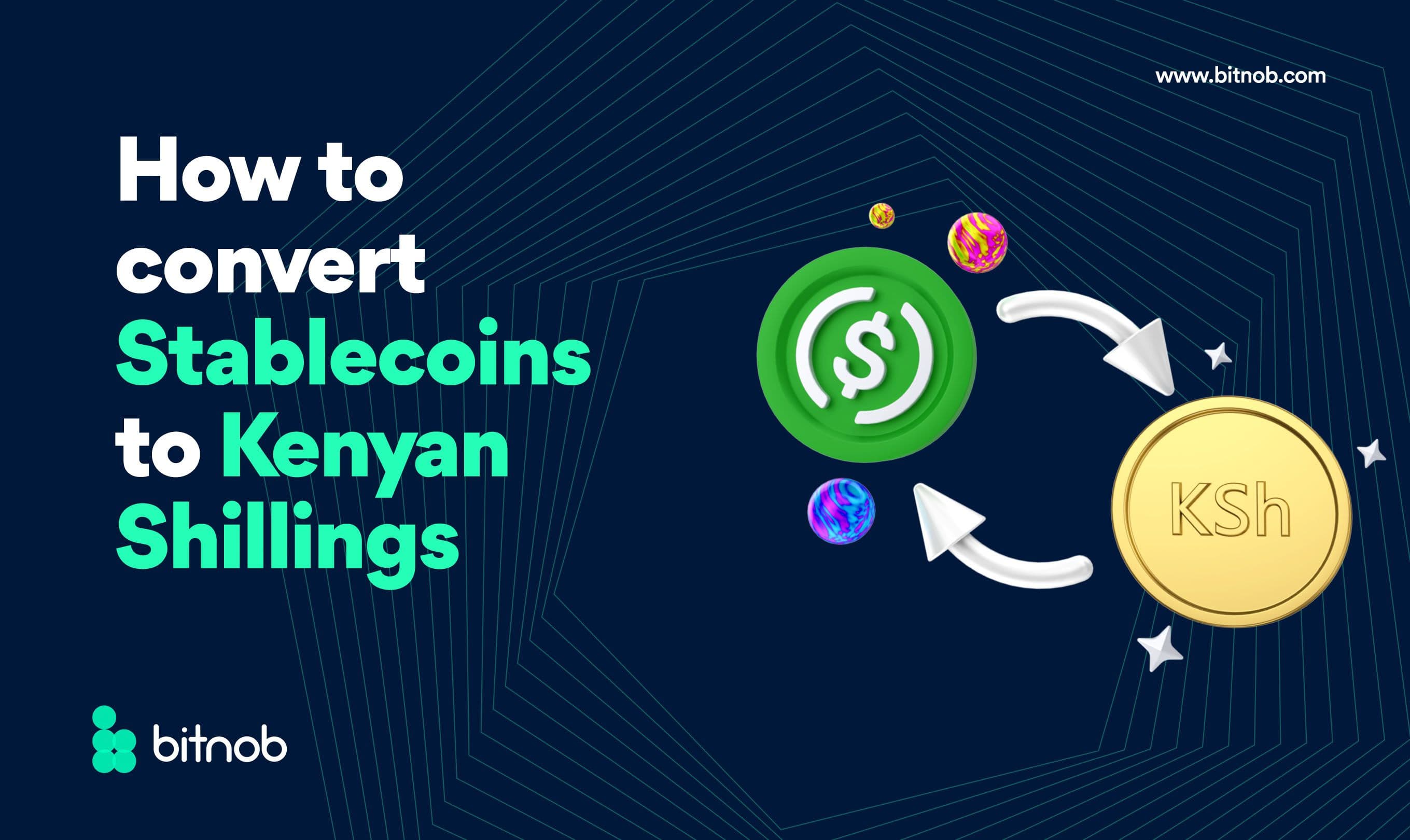 How to Convert Stablecoins to Kenyan Shillings