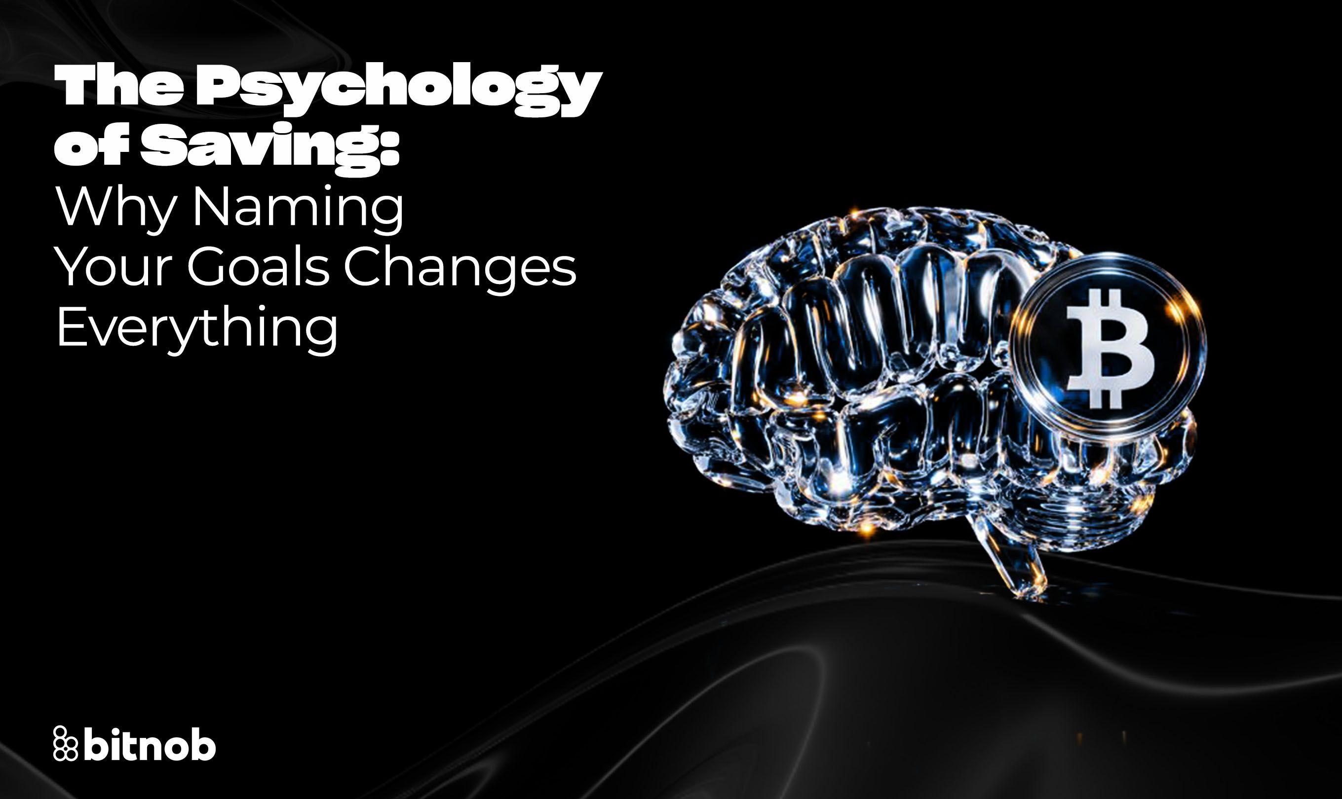The Psychology of Saving: Why Naming Your Goals Changes Everything